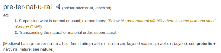 definition preternatural